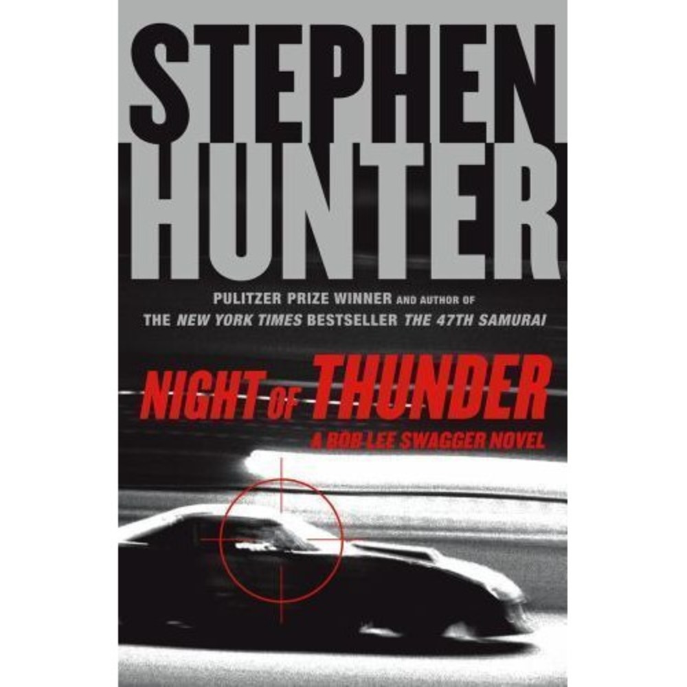 Night of Thunder by Stephen Hunter (2008, Hardcover)